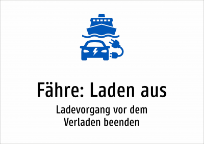 Fähre: Laden aus - Ladevorgang vor dem Verladen beenden