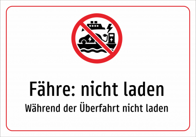Fähre: nicht laden - Während der Überfahrt nicht laden