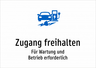 Zugang freihalten - Für Wartung und Betrieb erforderlich