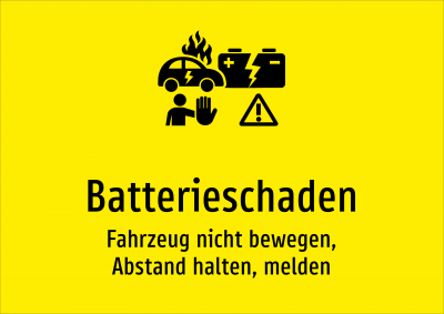 Batterieschaden - Fahrzeug nicht bewegen, Abstand halten, melden