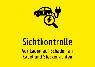 Sichtkontrolle - Vor Laden auf Schäden an Kabel und Stecker achten