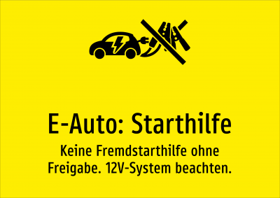 E-Auto: Starthilfe - Keine Fremdstarthilfe ohne Freigabe. 12V-System beachten.