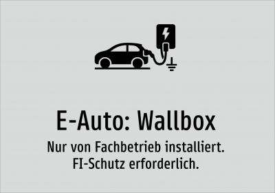 E-Auto: Wallbox - Nur von Fachbetrieb installiert. FI-Schutz erforderlich.