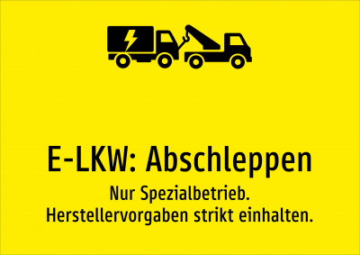 E-LKW: Abschleppen - Nur Spezialbetrieb. Herstellervorgaben strikt einhalten.