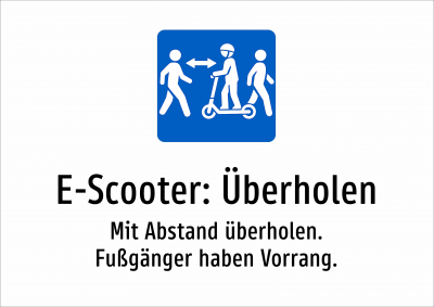 E-Scooter: Überholen - Mit Abstand überholen. Fußgänger haben Vorrang.