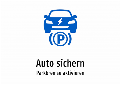Auto sichern - Parkbremse aktivieren