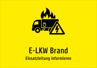 E-LKW Brand - Einsatzleitung informieren