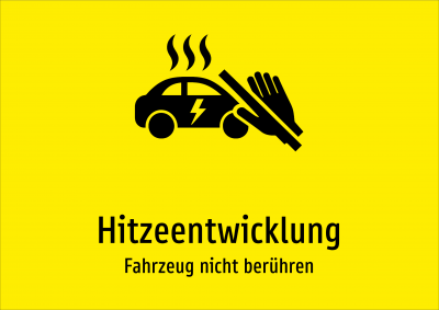 Hitzeentwicklung - Fahrzeug nicht berühren