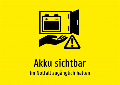 Akku sichtbar - Im Notfall zugänglich halten