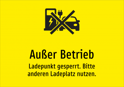 Außer Betrieb - Ladepunkt gesperrt. Bitte anderen Ladeplatz nutzen.