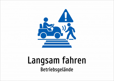 Langsam fahren - Betriebsgelände