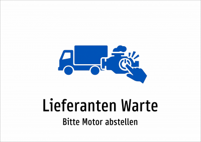 Lieferanten Warte - Bitte Motor abstellen