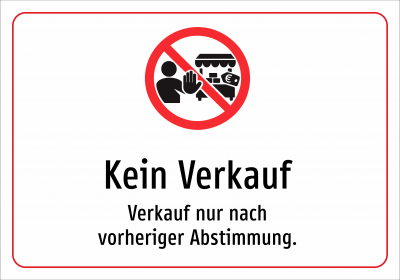 Kein Verkauf - Verkauf nur nach vorheriger Abstimmung.