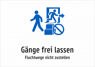 Gänge frei lassen - Fluchtwege nicht zustellen