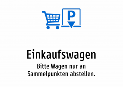 Einkaufswagen - Bitte Wagen nur an Sammelpunkten abstellen.
