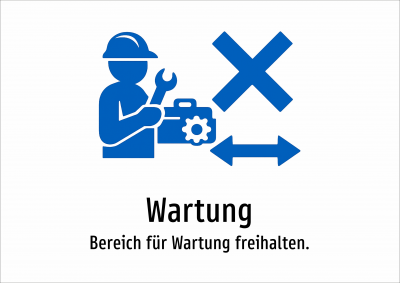 Wartung - Bereich für Wartung freihalten.