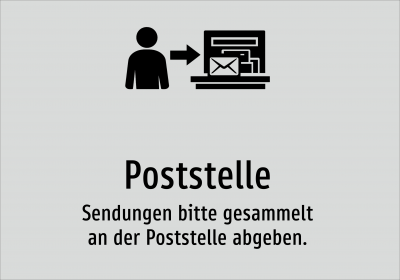 Poststelle - Sendungen bitte gesammelt an der Poststelle abgeben.