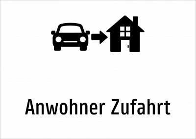 Anwohner Zufahrt