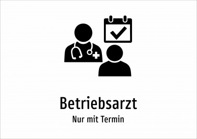 Betriebsarzt - Nur mit Termin