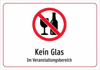 Kein Glas - Im Veranstaltungsbereich