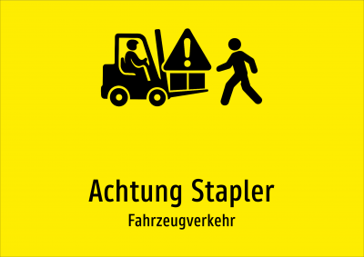 Achtung Stapler - Fahrzeugverkehr
