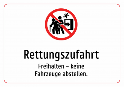 Rettungszufahrt - Freihalten – keine Fahrzeuge abstellen.