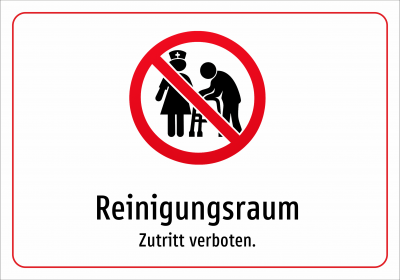 Reinigungsraum - Zutritt verboten.