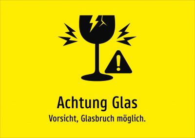 Achtung Glas - Vorsicht, Glasbruch möglich.