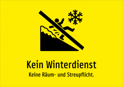 Kein Winterdienst - Keine Räum- und Streupflicht.