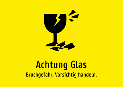 Achtung Glas - Bruchgefahr. Vorsichtig handeln.