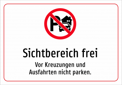 Sichtbereich frei - Vor Kreuzungen und Ausfahrten nicht parken.