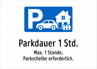 Parkdauer 1 Std. - Max. 1 Stunde, Parkscheibe erforderlich.