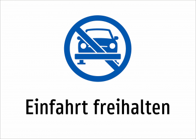 Einfahrt freihalten