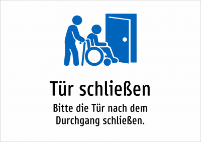 Tür schließen - Bitte die Tür nach dem Durchgang schließen.