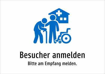 Besucher anmelden - Bitte am Empfang melden.