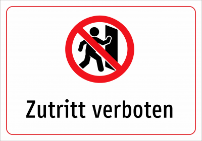 Zutritt verboten