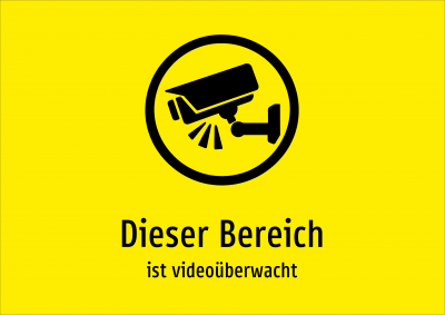Dieser Bereich - ist videoüberwacht