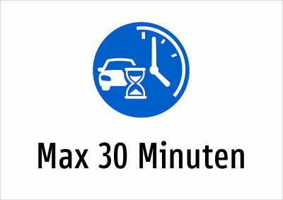 Max 30 Minuten