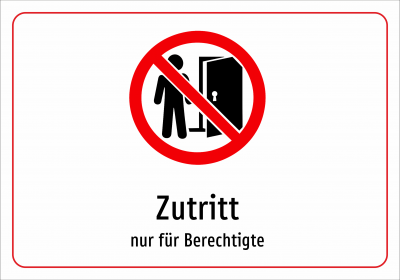 Zutritt - nur für Berechtigte