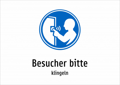 Besucher bitte - klingeln