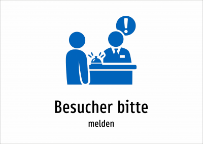 Besucher bitte - melden