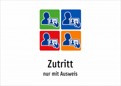 Zutritt - nur mit Ausweis