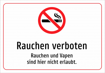 Rauchen verboten - Rauchen und Vapen sind hier nicht erlaubt.