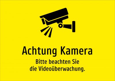 Achtung Kamera - Bitte beachten Sie die Videoüberwachung.