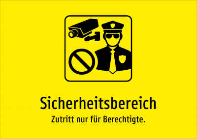 Sicherheitsbereich - Zutritt nur für Berechtigte.