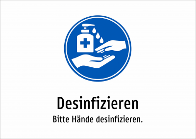 Desinfizieren - Bitte Hände desinfizieren.