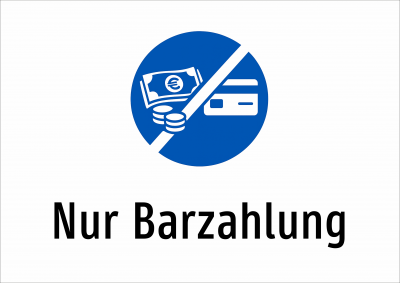 Nur Barzahlung