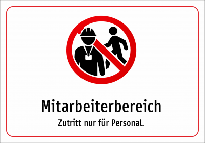 Mitarbeiterbereich - Zutritt nur für Personal.