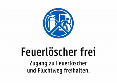 Feuerlöscher frei - Zugang zu Feuerlöscher und Fluchtweg freihalten.