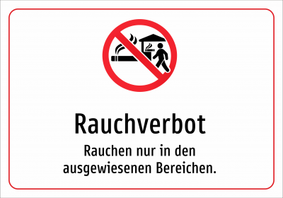 Rauchverbot - Rauchen nur in den ausgewiesenen Bereichen.